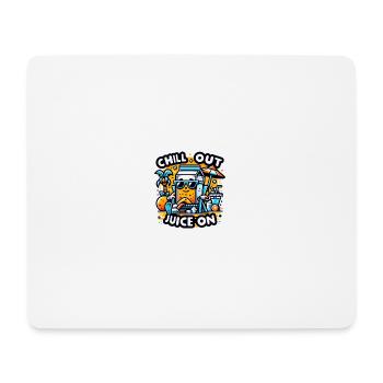 Chill out - Juice on. - Mousepad (Querformat) - Weiß - Vorne
