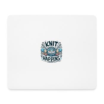 Knit Happens - Mousepad (Querformat) - Weiß - Vorne