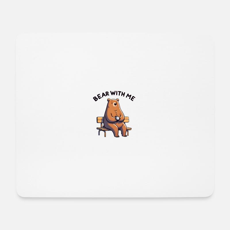 Bear With Me - Mouse Pad (horizontal) - white