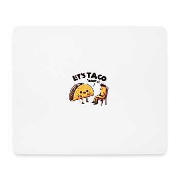 Permet à Taco de s’en sortir - Tapis de souris (format paysage) - blanc - Devant