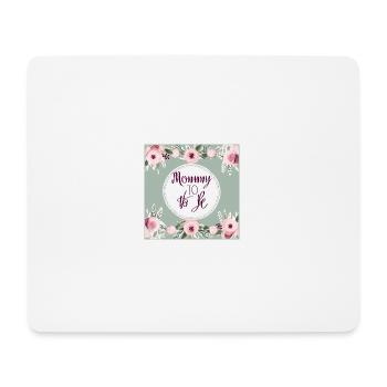 Mommy to be - Mousepad (Querformat) - Weiß - Vorne