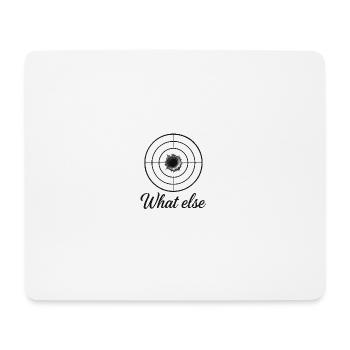 Tir Sportif What Else - Tapis de souris (format paysage) - blanc - Devant