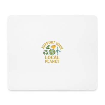 Support Your Local Planet - Mouse Pad (horizontal) - white - Front