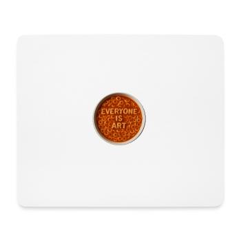 Everyone is Art Alphabet Soup - Mouse Pad (horizontal) - white - Front
