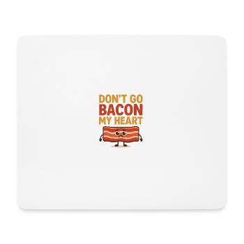 N’allez pas Bacon mon foyer - Tapis de souris (format paysage) - blanc - Devant
