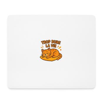 Trop Dure La Vie Chat Dort - Tapis de souris (format paysage) - blanc - Devant