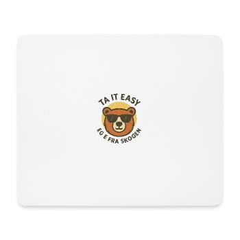 Bleib ruhig, ich komme aus dem Wald. - Mousepad (Querformat) - Weiß - Vorne