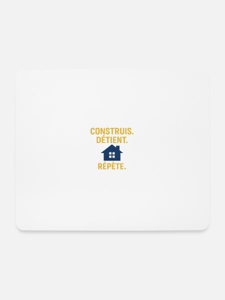 Bauen. Hält. Sagen Sie es noch einmal. – Immobilieninvestition - Mousepad (Querformat) - Weiß