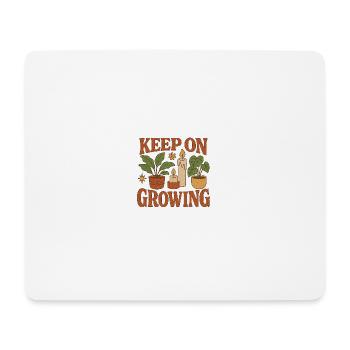 Keep_on_Growing - Mousepad (Querformat) - Weiß - Vorne