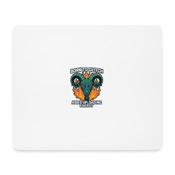 Born to Glitch – Aries Uploading Energy - Mouse Pad (horizontal) - white - Front