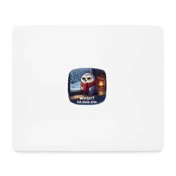 Winter Eule: Ich bleib drin - Mousepad (Querformat) - Weiß - Vorne