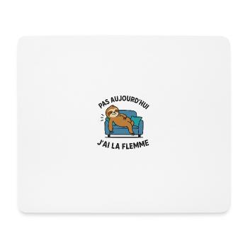 Not today, I'm lazy - Mouse Pad (horizontal) - white - Front