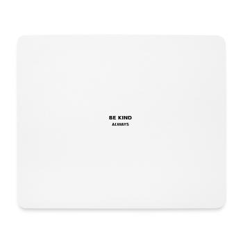 Soyez gentil - Tapis de souris (format paysage) - blanc - Devant
