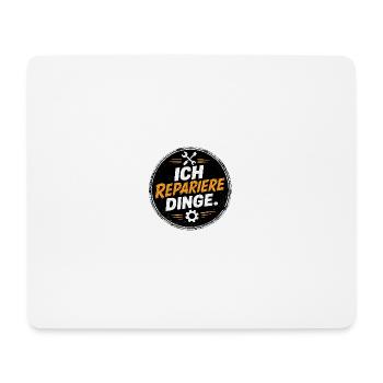 Ich repariere Dinge – Handwerk Spruch - Mousepad (Querformat) - Weiß - Vorne