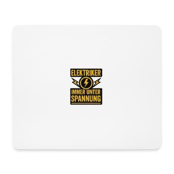 Elektriker Immer Unter Spannung - Mousepad (Querformat) - Weiß - Vorne