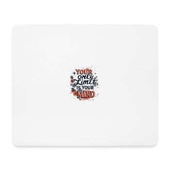 Ta seule limite, c’est ton esprit - Tapis de souris (format paysage) - blanc - Devant