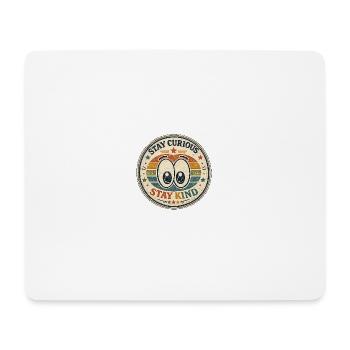 Stay Curious, Stay Friendly Retro Badge - Mouse Pad (horizontal) - white - Front