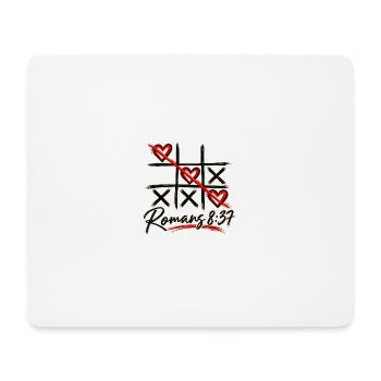 Tic-Tac-Toe-  Römer 8,37 Christliches Design - Mousepad (Querformat) - Weiß - Vorne