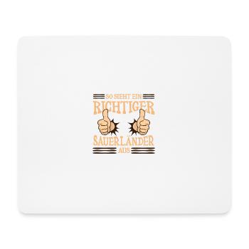 Richtiger Sauerländer Sauerland NRW Region - Mousepad (Querformat) - Weiß - Vorne