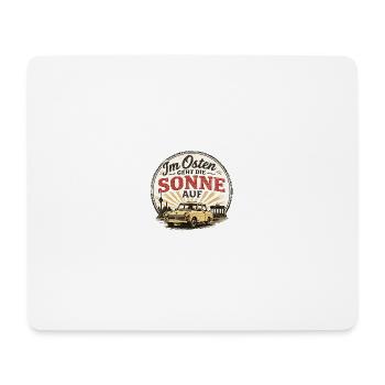 Osten Sonnenaufgang Ossi - Mousepad (Querformat) - Weiß - Vorne