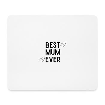 Best Mum Ever - Mousepad (Querformat) - Weiß - Vorne