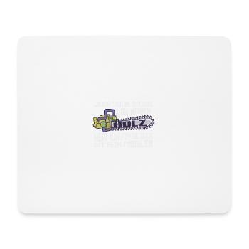 Träume von Holz Kettensäge Waldarbeiter Herren - Mousepad (Querformat) - Weiß - Vorne