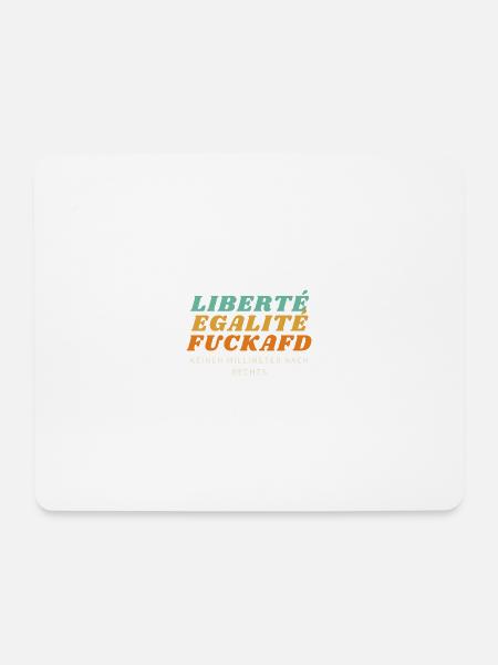 Liberté Egalité FuckAfD - Mousepad (Querformat) - Weiß
