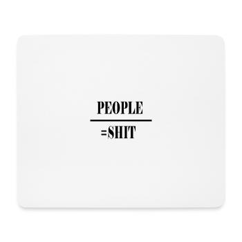 people shit - Mousepad (Querformat) - Weiß - Vorne