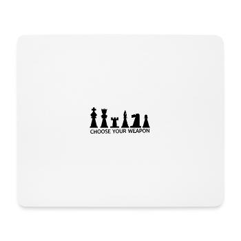 Choose you Weapon - chess - Schach - Mousepad (Querformat) - Weiß - Vorne