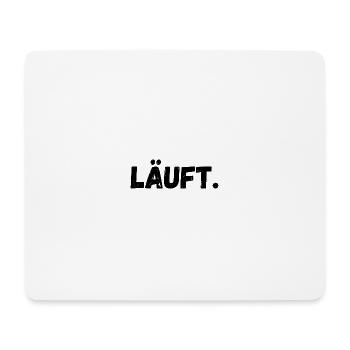 Läuft. - Mousepad (Querformat) - Weiß - Vorne