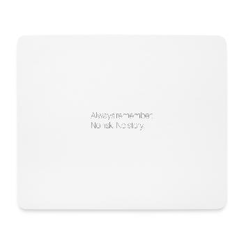 Motivational saying - Mouse Pad (horizontal) - white - Front