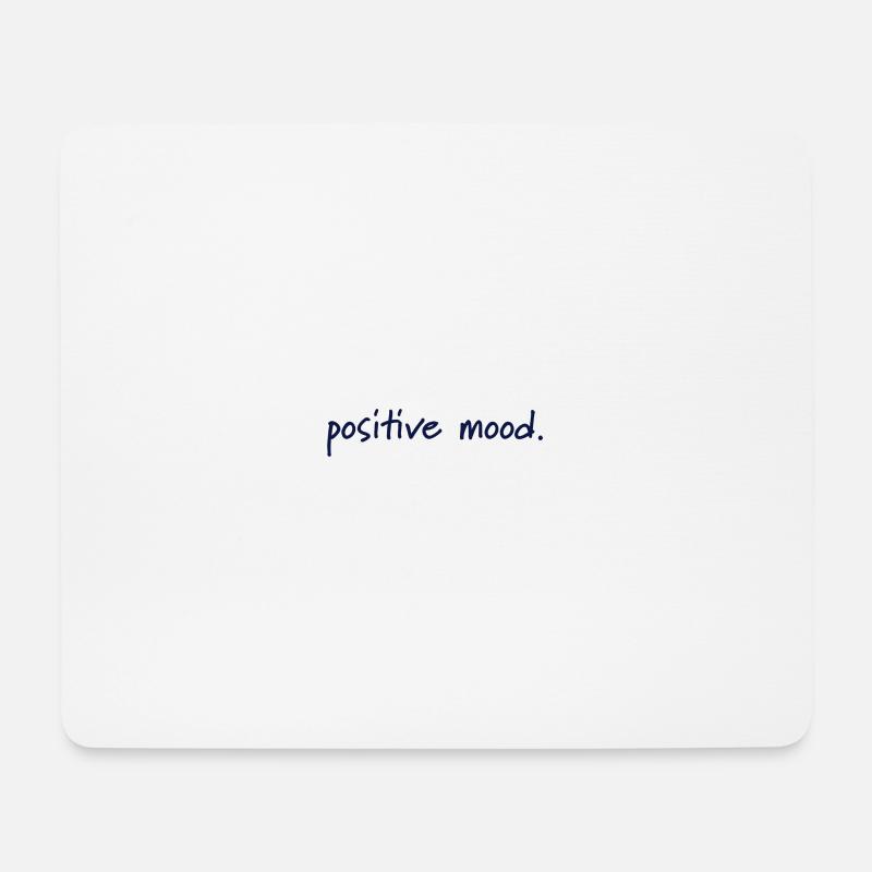 positive mood - Mousepad (Querformat) - Weiß