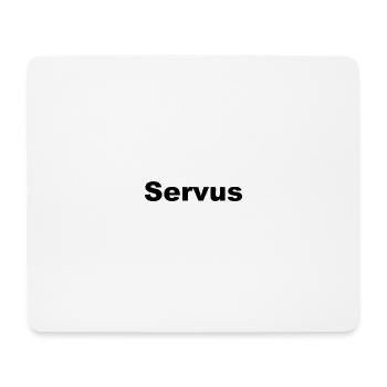 "Servus" - Mousepad (Querformat) - Weiß - Vorne