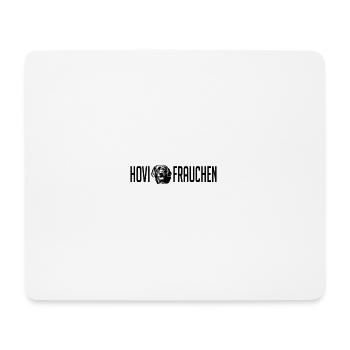 Hovawart Frauchen Hundebesitzer Hund Hundespruch - Mousepad (Querformat) - Weiß - Vorne