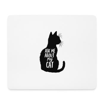 Ask Me About My Cat für Katzenbesitzer - Mousepad (Querformat) - Weiß - Vorne