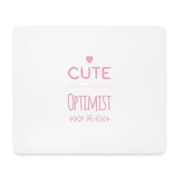 Sayings BABIES Cute Optimist - Mouse Pad (horizontal) - white - Front
