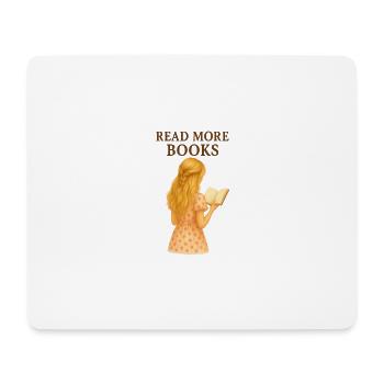Read More Books – Illustration für Buchliebhaberin - Mousepad (Querformat) - Weiß - Vorne
