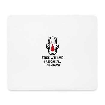 Stick With Me – Conception de serviettes hygiéniques - Tapis de souris (format paysage) - blanc - Devant