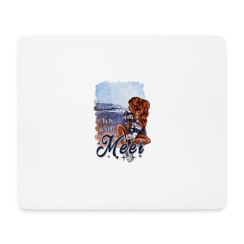 Je veux de la mer – Maritime Girl Design - Tapis de souris (format paysage) - blanc - Devant