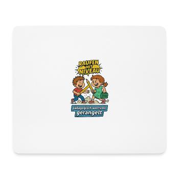 Raufen mit Niveau - Mousepad (Querformat) - Weiß - Vorne