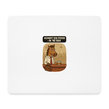 Pferd in Bar Spruch - Mousepad (Querformat) - Weiß - Vorne