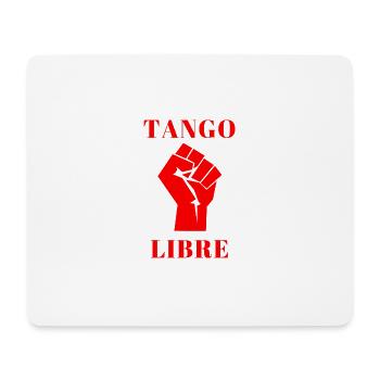 Tango Libre in Red - Mouse Pad (horizontal) - white - Front