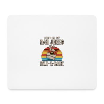I Keep All My Dad Jokes In A Dad-A-Base Fathers - Mousepad (Querformat) - Weiß - Vorne
