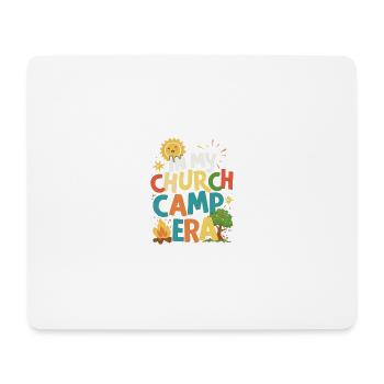In My Church Camp Era VBS, Bible Camp Fun - Mouse Pad (horizontal) - white - Front