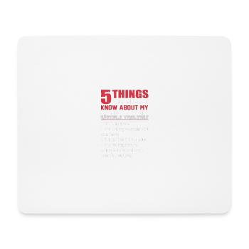 5 thing You Should Know About My GirlFriend - Mousepad (Querformat) - Weiß - Vorne