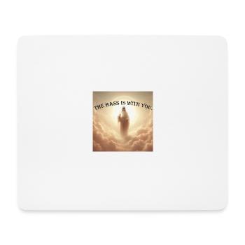 The Bass Is With You - Mousepad (Querformat) - Weiß - Vorne