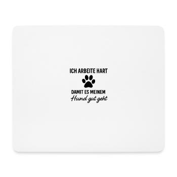 MY JOB? DOG HAPPINESS! - Mouse Pad (horizontal) - white - Front