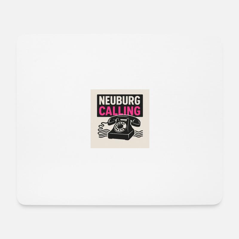 Neuburg is calling - Mousepad (Querformat) - Weiß