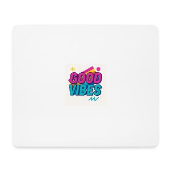Good Vibe.s – Classic Feel - Mousepad (Querformat) - Weiß - Vorne