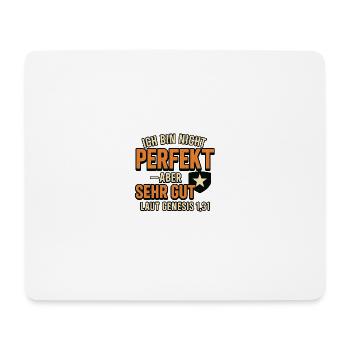 Ich bin nicht perfekt aber "Sehr gut" - Mousepad (Querformat) - Weiß - Vorne
